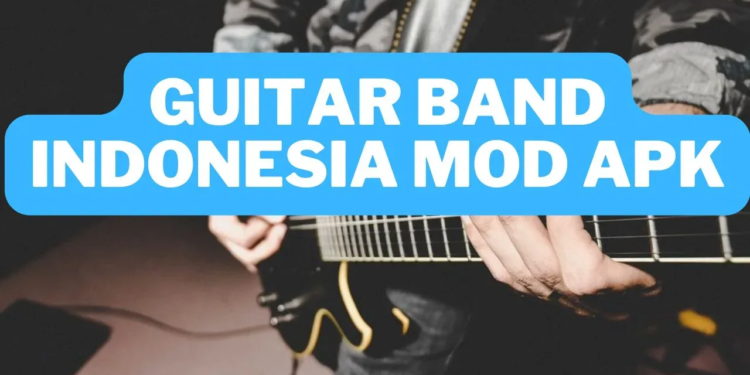 Guitar band indonesia mod apk unlimited money 2024 gamedaim