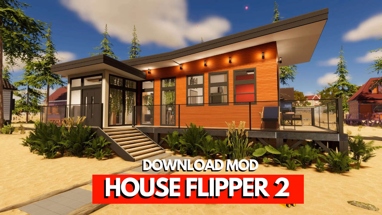 House Flipper 2 Mod Apk Unlimited Money Terbaru 2026
