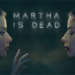 Martha is dead dapat adaptasi film