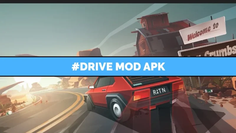 #Drive Mod Apk