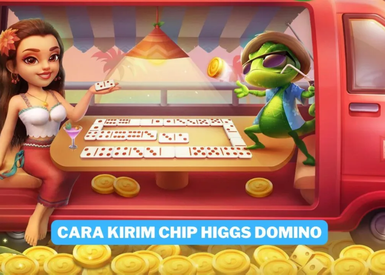 5 cara kirim chip higgs domino terbaru 2024 gamedaim