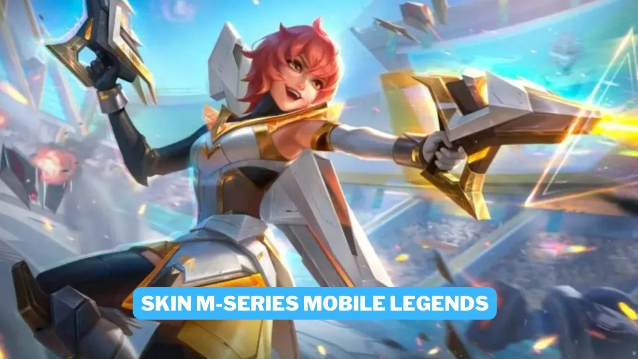 Daftar Skin M-Series World Championship Mobile Legends (ML)