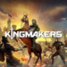 Kingmakers, a Time Travel Game that Brings Modern Weapons to the Medieval Era