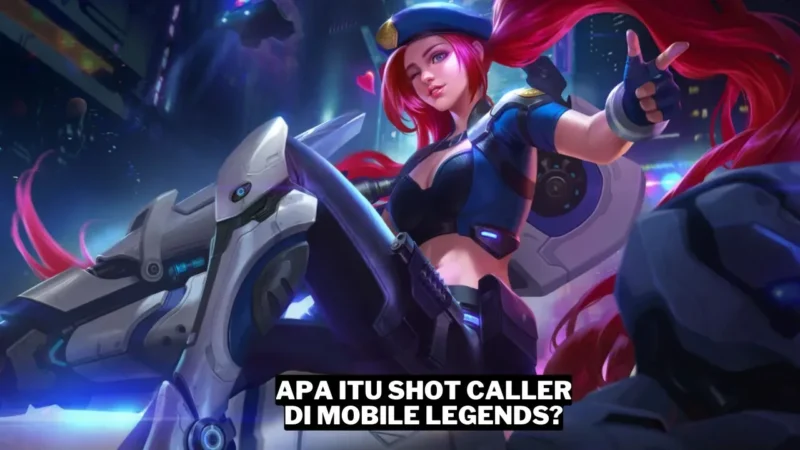 Apa Itu Shot Caller Di Mobile Legends Gamedaim