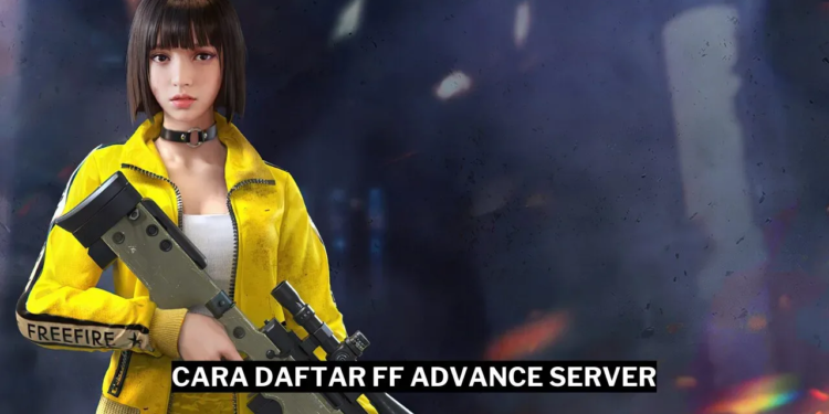 Cara daftar ff advance server maret 2024 gamedaim