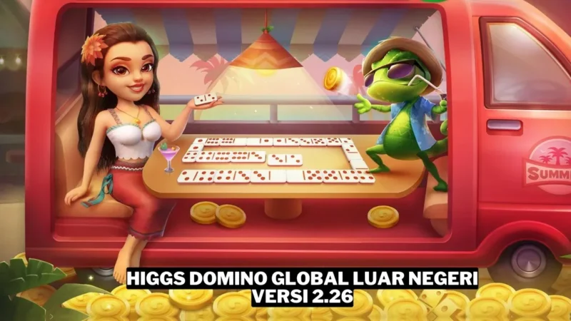 Higgs Domino Global Versi 2.26 Mod Apk X8 Speeder Tanpa Iklan 2024 Gamedaim (1)