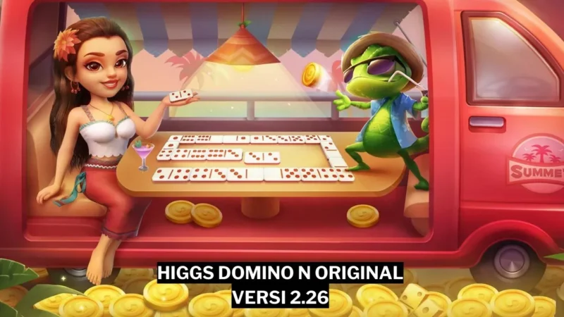 Higgs Domino N Original Apk Versi 2.26 X8 Speeder 2024 Gamedaim