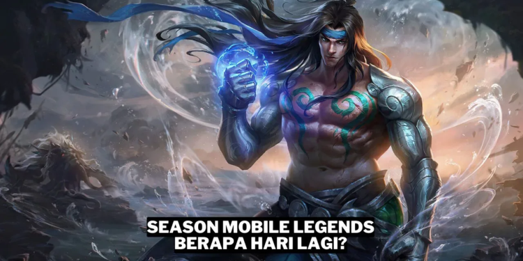 Season mobile legends (ml) berapa hari lagi gamedaim