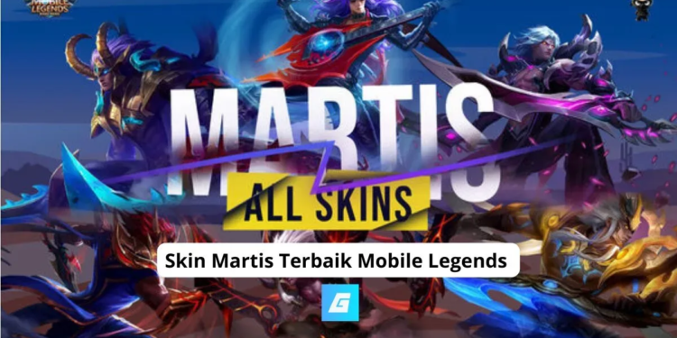 Skin martis terbaik mobile legends