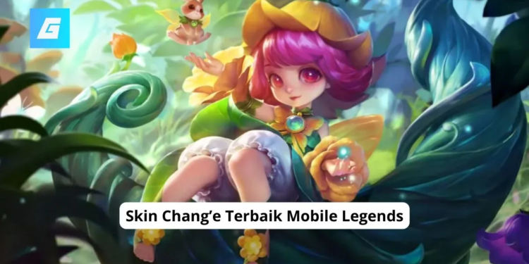 Skin chang’e terbaik mobile legends