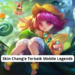 Skin chang’e terbaik mobile legends