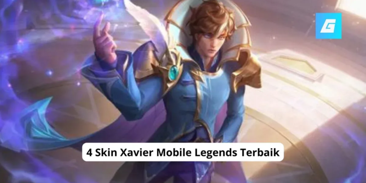 4 skin xavier mobile legends terbaik