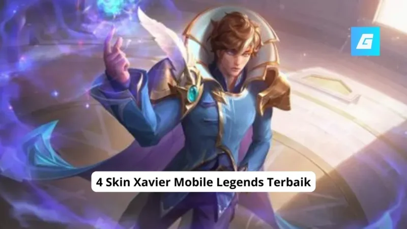 4 Skin Xavier Mobile Legends Terbaik