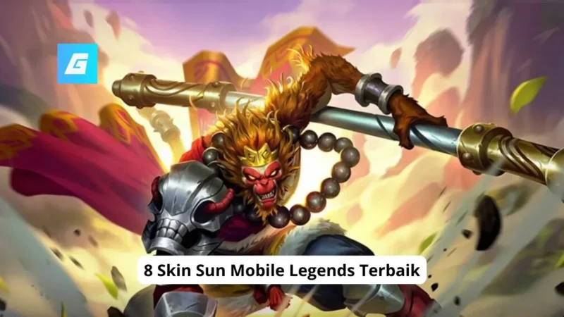 8 Skin Sun Mobile Legends Terbaik