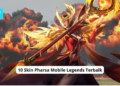 10 skin pharsa mobile legends terbaik