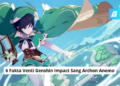 6 fakta venti genshin impact sang archon anemo