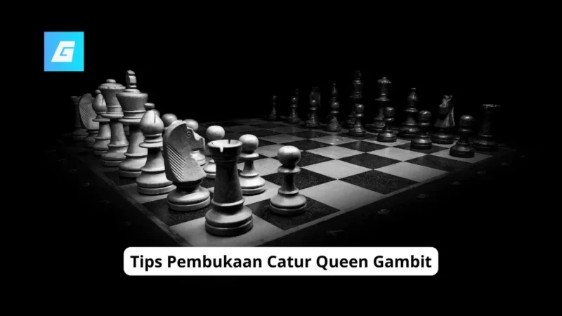 Tips Pembukaan Catur Queen Gambit