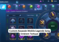 Custom assassin mobile legends sang emblem terkuat