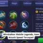 Windtalker mobile legends, item attack speed tercepat!