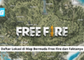 Daftar lokasi di map bermuda free fire dan faktanya