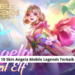 10 skin angela mobile legends terbaik