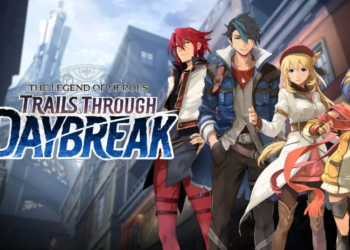 Tanggal rilis the legend of heroes: trails through daybreak diumumkan