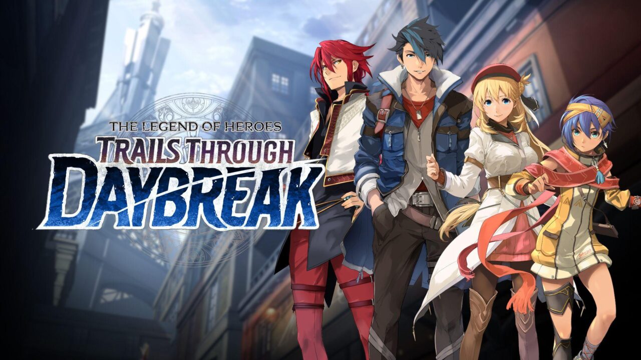 Tanggal Rilis The Legend Of Heroes: Trails Through Daybreak Diumumkan