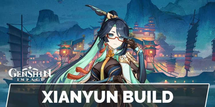 Xianyun build