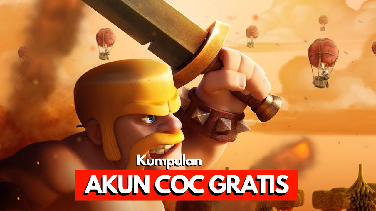 1000+ Akun Clash Of Clans Gratis Terbaru 2026