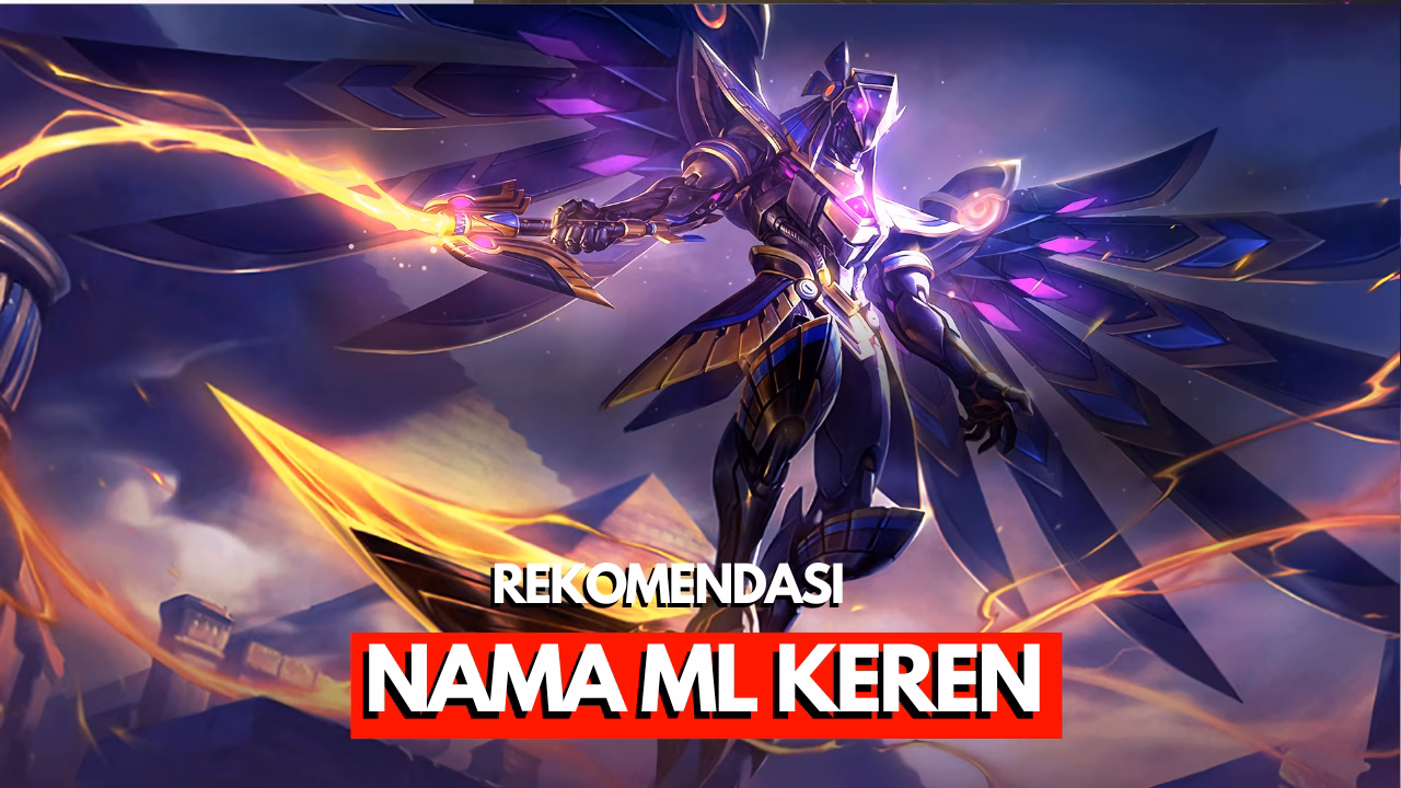 10000+ Nama ML Keren Terbaru 2026, Cowok, Cewek, Simbol, Unik, Aesthetics 7 10000+ Nama ML Keren Terbaru 2026, Cowok, Cewek, Simbol, Unik, Aesthetics