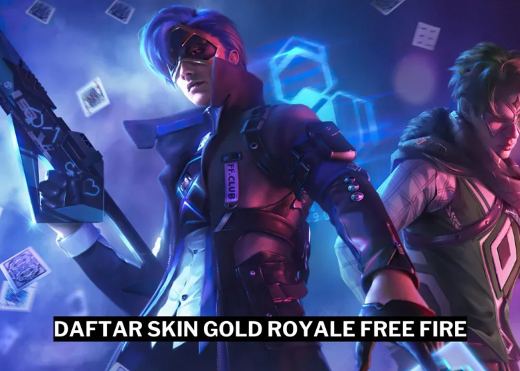 Daftar skin gold royale free fire (ff) gamedaim (1)