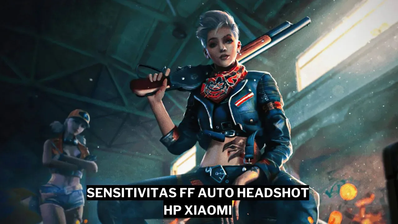 Sensitivitas ff auto headshot 2024 hp xiaomi gamedaim