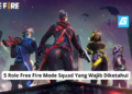 5 role free fire mode squad yang wajib diketahui