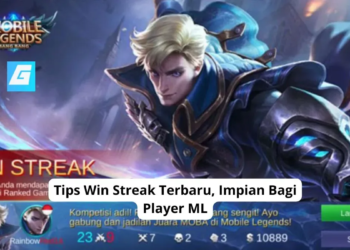 Tips win streak terbaru, impian bagi player ml