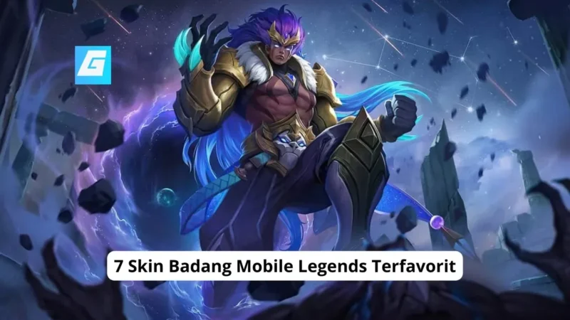 7 Skin Badang Mobile Legends Terfavorit