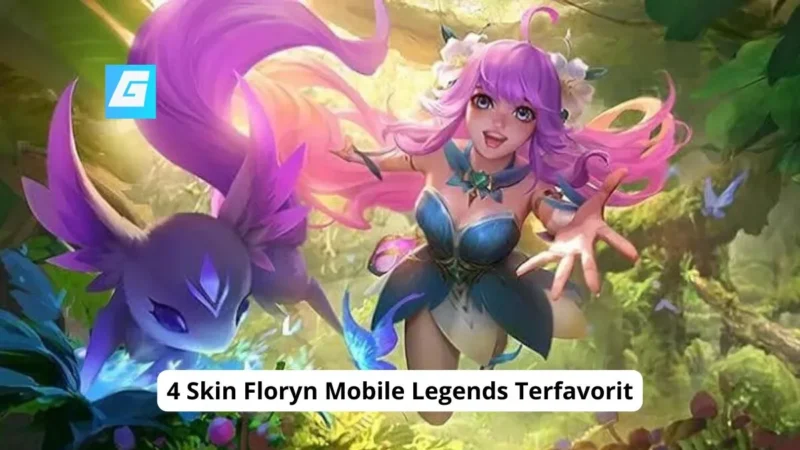 4 Skin Floryn Mobile Legends Terfavorit