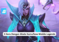 3 hero dengan mode kamuflase mobile legends