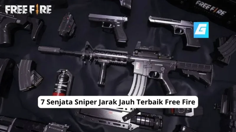 7 Senjata Sniper Jarak Jauh Terbaik Free Fire