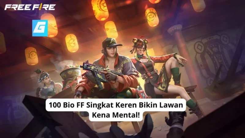 100 Bio FF Singkat Keren Bikin Lawan Kena Mental!