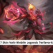 7 skin valir mobile legends terfavorit