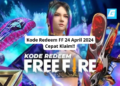 Kode redeem ff 24 april 2024 cepat klaim!!