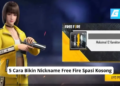 5 cara bikin nickname free fire spasi kosong