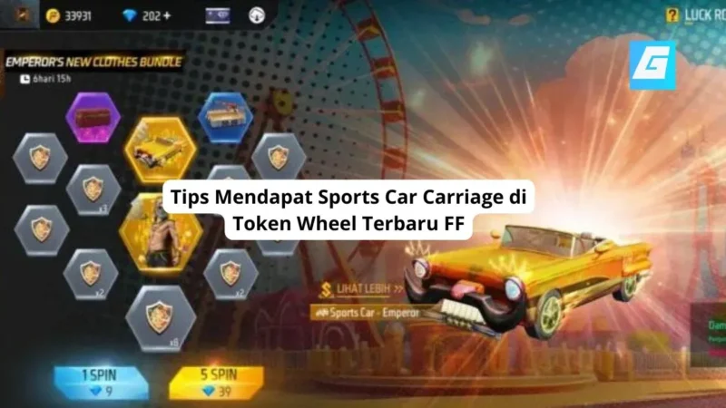 Tips Mendapat Sports Car Carriage di Token Wheel Terbaru FF