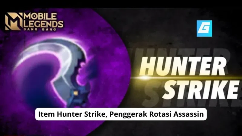 Item Hunter Strike, Penggerak Rotasi Assassin