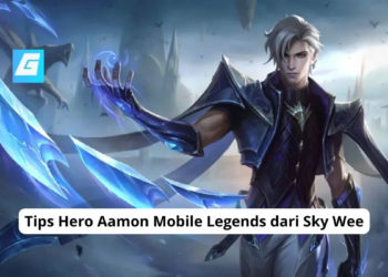 Tips hero aamon mobile legends dari sky wee