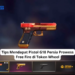 Tips mendapat pistol g18 persia prowess free fire di token wheel