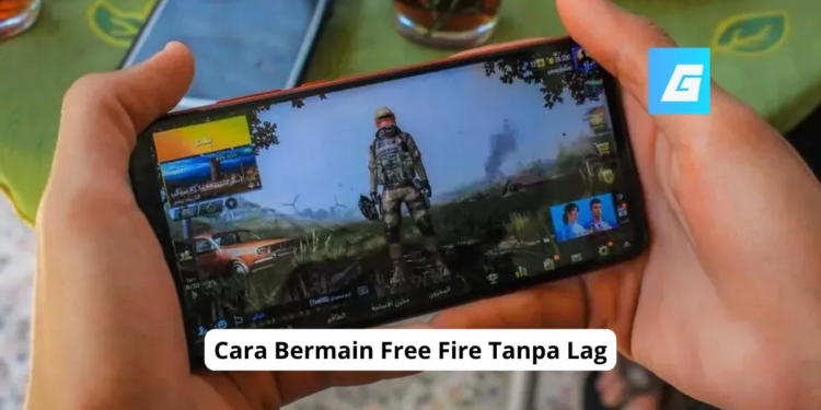 Cara bermain free fire tanpa lag