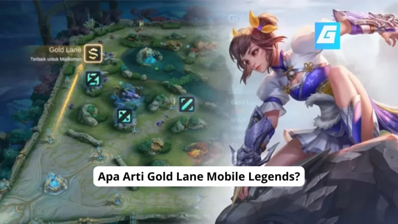 Apa Arti Gold Lane Mobile Legends?