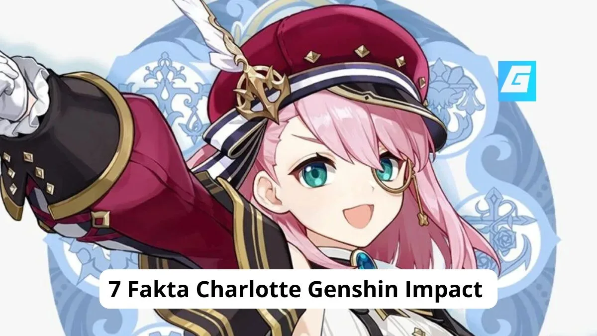 7 fakta charlotte genshin impact