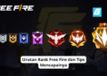 Urutan rank free fire dan tips mencapainya